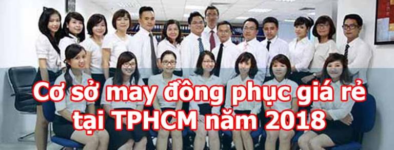 Cơ sở may đồng phục giá rẻ tại TPHCM năm 2018