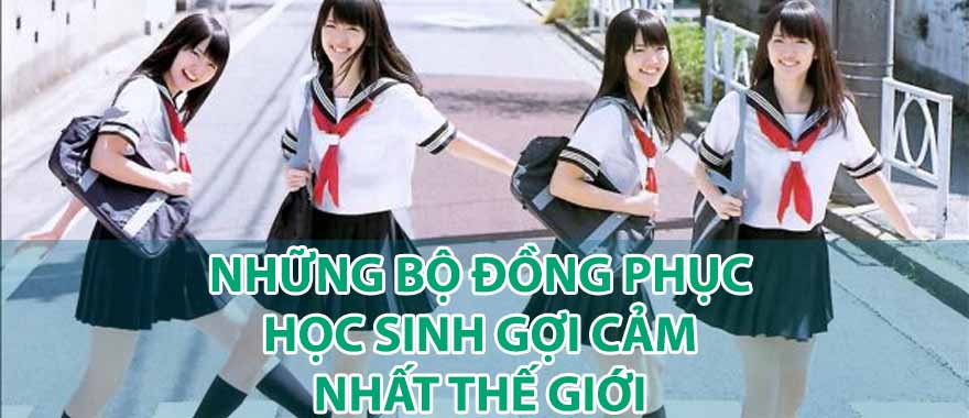 Những mẫu đồng phục học sinh gợi cảm